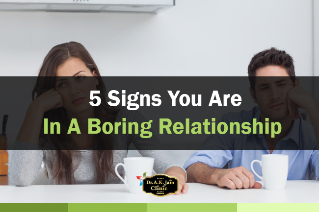 What Makes A Relationship Boring – JWEZ