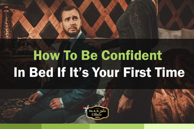 How to be confident in bed if it’s your first time
